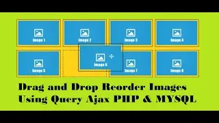 Drag and Drop Reorder Images Using, jQuery Ajax PHP & MYSQL