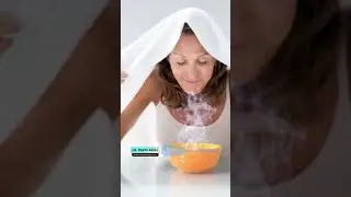 Kya Steam Inhalation se fayde hote he ya nukshan?