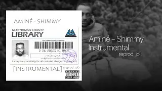 [BEST INSTRUMENTAL] Amin&eacute; - Shimmy {reprod. joi}
