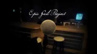 Epic Fail Project - Manolis (live)
