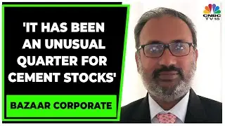 JPMorgan India's Pinakin Parekh On Cement, Oil & Gas | Bazaar Corporate Radar | CNBC-TV18