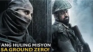 MISYONG WALANG BALIKAN SA GROUND ZERO| Tagalog Movie Recap 
