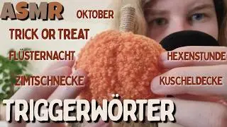 ASMR Triggerwörter Oktober 🍂 Flüstern & herbstliche Sounds zum Entspannen