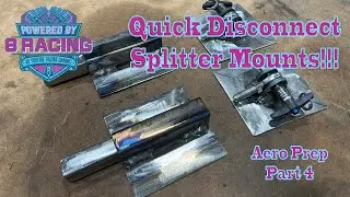 Quick Disconnect Splitter Mounts!!! Corvette Time Attack Aero Prep Part 5