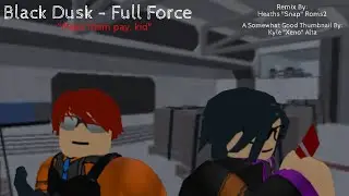 Syashi - Full Force [Entry Point Black Dusk Loud]