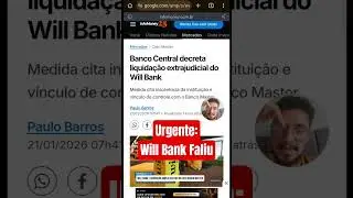 🚨URGENTE: Will Bank Faliu! O que Fazer?  #willbank