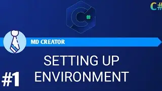 Setting up environment | C# Tutorial | #001