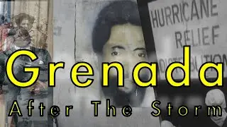 After the Storm: Grenada's Political Legacy