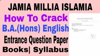 How to crack JMI BA(Hons) English Entrance test 2021 || jamia millia islamia ba English 2021
