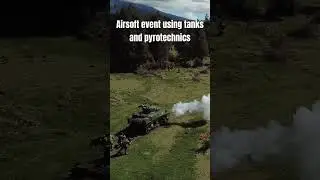 Operation Armoured Fury - Airsoft event, tanks, blank firing, pyrotechnics, aircraft