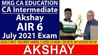 MKG : CA INTERMEDIATE : AKSHAY AIR 6 JULY 2021 EXAM