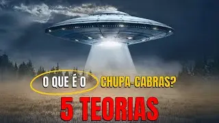 5 TEORIAS SOBRE O CHUPACABRAS: ANIMAL, ET OU SER INTERDIMENSIONAL?