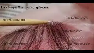 Full Lace Toupee For Men Manufacturing Process -HairNotion