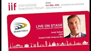 16. IIF - Desert Gold Ventures Inc., Jared Scharf, CEO
