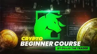 CRYPTO TRADING BEGINNER COURSE (ગુજરાતી ભાષામાં)