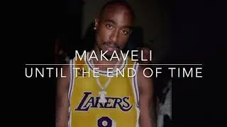 2pac - Until the end of time (Real version)