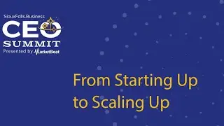 From Starting Up to Scaling Up with Laura Benson, Brandon Maddox, and Matt Paulson