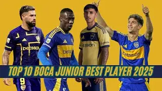 FIFA Club World Cup Edition | Top 10 Football Stars of Boca Juniors 2025 You Must Know
