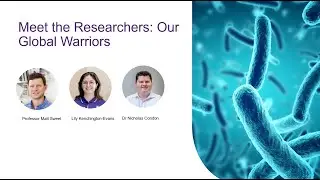 Meet the Researchers - Global Warriors
