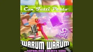 Warum warum (Supraland Credits Song)