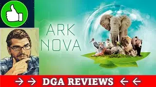 Dad on a Budget: Ark Nova - Digitial Review