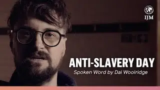 Slavery still exists. Powerful spoken word poem by Dai Woolridge for Anti-Slavery Day