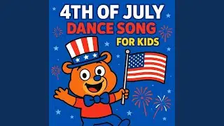 Celebrate the 4th of July | Fun Brain Break Dance Song for Kids (feat. Fun Funny Freddy) (Radio...