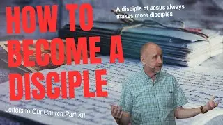 How to be a Disciple of Jesus
