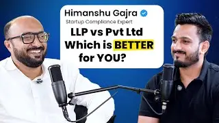 LLP vs Pvt Ltd: Which One is Right for You?
