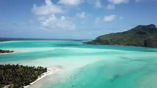 A Day in ~ Maupiti ~ French Polynesia ~