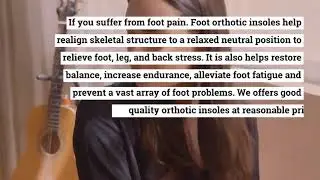 Best Foot Orthotics for Supination