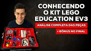 CONHECENDO O KIT LEGO EDUCATION EV3 45544 | ANÁLISE COMPLETA DAS PEÇAS LEGO MINDSTORMS EV3