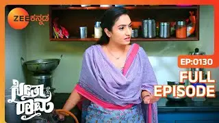 Charan D ವಂಚಕನ ಹೆಸರನ್ನು ಬಹಿರಂಗಪಡಿಸುತ್ತಾರಾ | SeethaRaama | Full Ep 130 | Vaishnavi - Zee Kannada