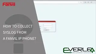 How to collect syslog from a Fanvil IP phone