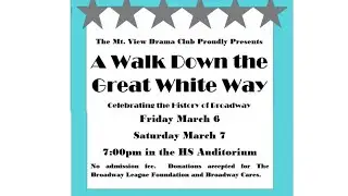 MV Spring Musical 2020 - A Walk Down the Great White Way