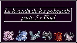 La leyenda de los pokegods parte 5 (Final)