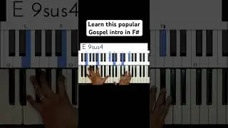 Learn this popular Gospel piano intro #jazz #gospelintro #piano