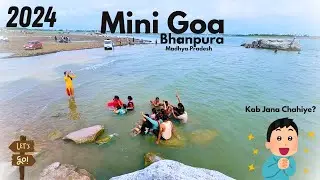Mini Goa Latest Video 2024  | Mini goa Bhanpura, Madhya Pradesh