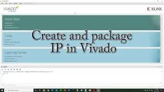 Создание и упаковка IP в блочном дизайне Xilinx Vivado