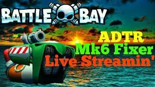 4/2/18 ADTR Battle Bay Live Stream