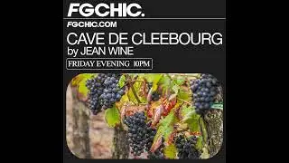 FG CHIC INVITE: LA CAVE DE CLEEBOURG BY JEAN WINE