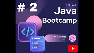 Java Bootcamp #2