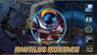 Nautilus Montage - Best Nautilus Plays - Satisfy Teamfight & Kill Moment - League of Legends #2