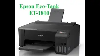 Epson EcoTank ET-1810 Single-Function Ink Printer - Part 1: Unbox | Overview