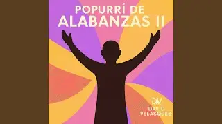 Popurrí de Alabanzas Vol. 2