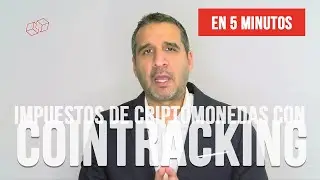 🔴 Declara tus IMPUESTOS sobre CRIPTOMONEDAS 💰con COINTRACKING en 5 minutos