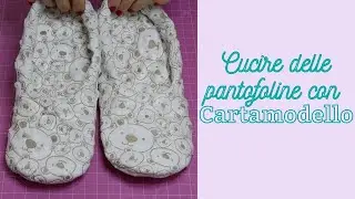 Cucire delle calde pantofole facili, con cartamodello gratuito