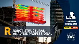 Curso Autodesk Robot 2019: Estructuras de Concreto Reforzado (Sesión 01 - Introducción)