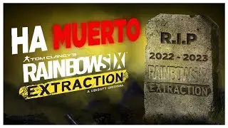 TE EXPLICO PORQUE Rainbow Six Extraction ha MUERTO