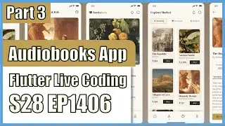 [Flutter] Flutter Live Coding EP1406 (Audiobooks Mobile App Part 3)